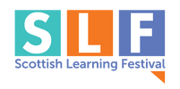 SCOTTISH LEARNING FESTIVAL